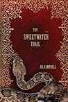 The Sweetwater Trail by N.L. Campbell The Sweetwater Trail by N.L. Campbell