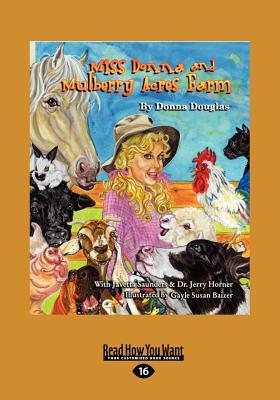 Miss Donna and Mulberry Acres Farm