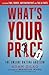 What's Your Price: The Onli...