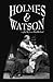 Holmes & Watson