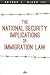 The National Security Implications of Immigration Law