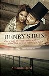 Henry's Run by Amanda Deed