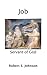 Job Servant of God: Servant...