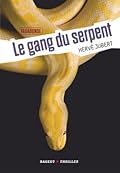 Le gang du serpent