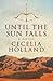 Until the Sun Falls