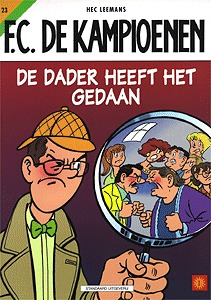 De dader heeft het gedaan (F.C. De Kampioenen #23)