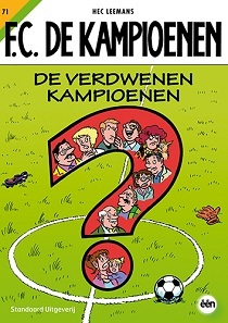 De verdwenen Kampioenen (F.C. De Kampioenen #71)