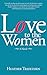 Love to the Women by Heather Trefethen Love to the Women by Heather Trefethen