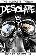 Desolate - The Complete Trilogy