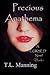 Precious Anathema (Cursed, #1)