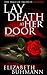 Lay Death at Her Door by Elizabeth Buhmann