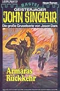 John Sinclair Nr. 113: Armaras Rückkehr