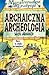Archaiczna archeologia