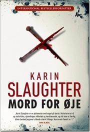 Mord for øje (Grant County, #1)