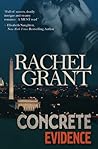 Concrete Evidence by Rachel  Grant