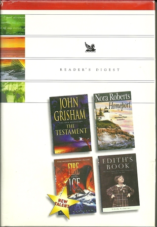 Reader's Digest Condensed Books 1999 - The Testament, Homeport, Fire And Ice, Edith's Book