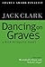 Dancing on Graves (Nick Acr...