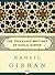 Kahlil Gibran by Kahlil Gibran