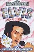 Elvis and His Pelvis
