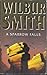 A Sparrow Falls by Wilbur Smith A Sparrow Falls by Wilbur Smith