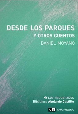 Desde los parques y otros cuentos