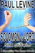 Solomon & Lord: Sink or Swim