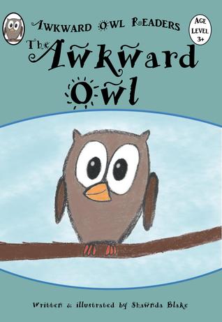 The Awkward Owl (Kindle Edition)