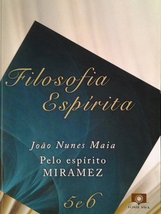 Filosofia Espírita, volume 5 e 6 (Paperback)