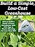 How to Build a Small A-Frame Greenhouse with PVC Pipe & Plastic Sheeting for Less than $50