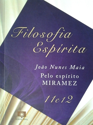 Filosofia Espírita, volume 11 e 12 (Paperback)