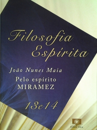 Filosofia Espírita, volume 13 e 14 (Paperback)