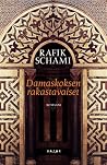 Damaskoksen rakas...