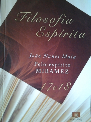 Filosofia Espírita, volume 17 e 18 (Paperback)