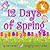 12 Days of Spring