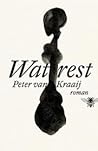 Wat rest by Peter van Kraaij