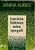 Latviešu folklora mītu spogulī by Janīna Kursīte
