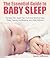 The Essential Guide to Baby Sleep