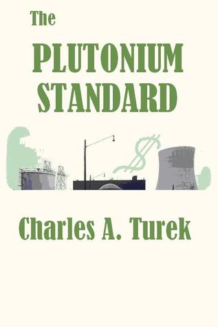 The Plutonium Standard