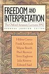 Freedom And Interpretation: The Oxford Amnesty Lectures (The Oxford Amnesty Lectures, 1992)