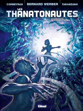 Le temps des pionniers (Les thanatonautes, #2)