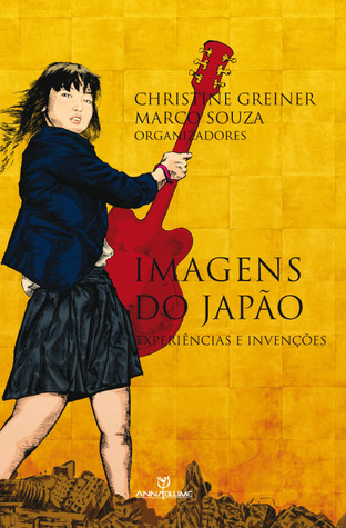 Imagens do Japão 2 - Experiências e Invenções