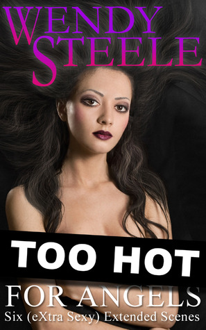 Too Hot for Angels (The Lilith Trilogy)