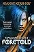 Foretold by Joanne Kershaw