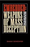 Embedded: Weapons of Mass Deception