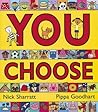 You Choose