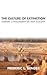The Culture of Extinction: ...