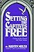 Setting the Captives Free