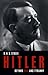 Hitler: Beyond Evil and Tyranny (German Studies)