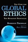 Code for Global Ethics by Rodrigue Tremblay