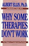 Why Some Therapies Don't Work (Psychology) Why Some Therapies Don't Work (Psychology)